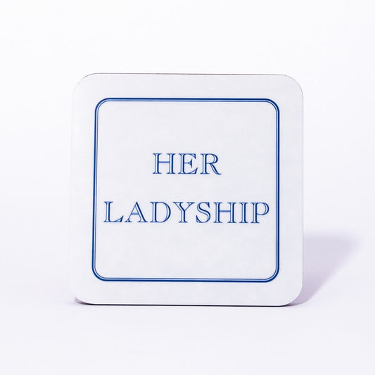 Her Ladyship Coaster