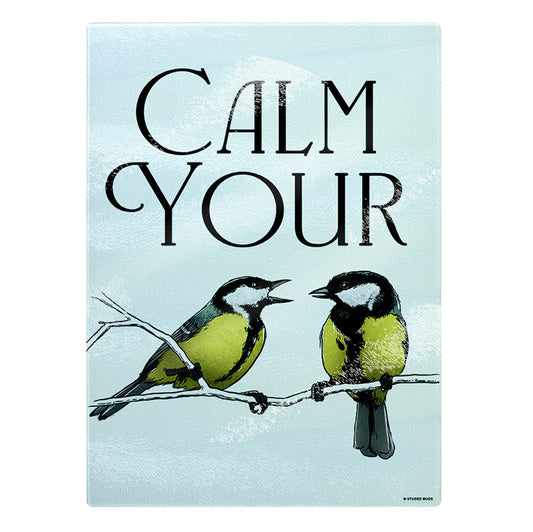 Calm Your Tits Rectangular Chopping Board