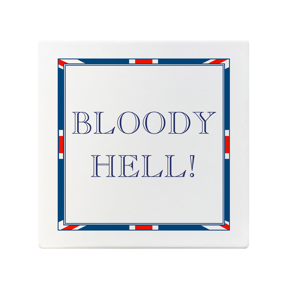 Terribly British Bloody Hell! Square Ceramic Coaster