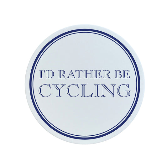 I'd Rather Be Cycling Circular Ceramic Coaster