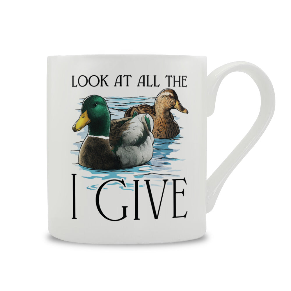 Wild Giggles Look At All The Ducks I Give Bone China Mug
