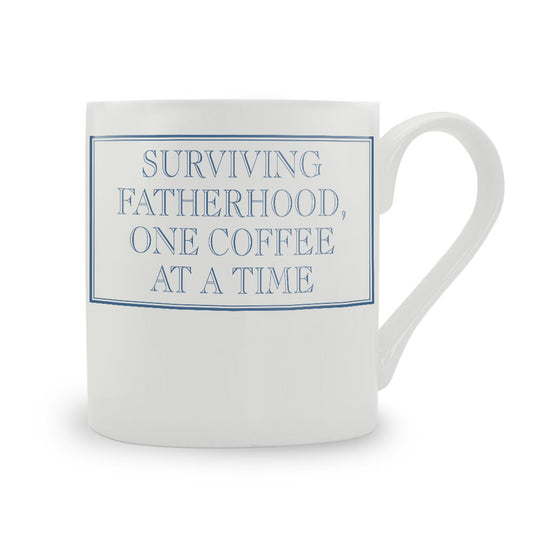 Surviving Fatherhood, One Coffee At A Time Bone China Mug