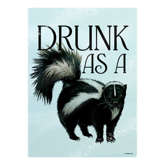 Wild Giggles Drunk As A Skunk Chopping Board