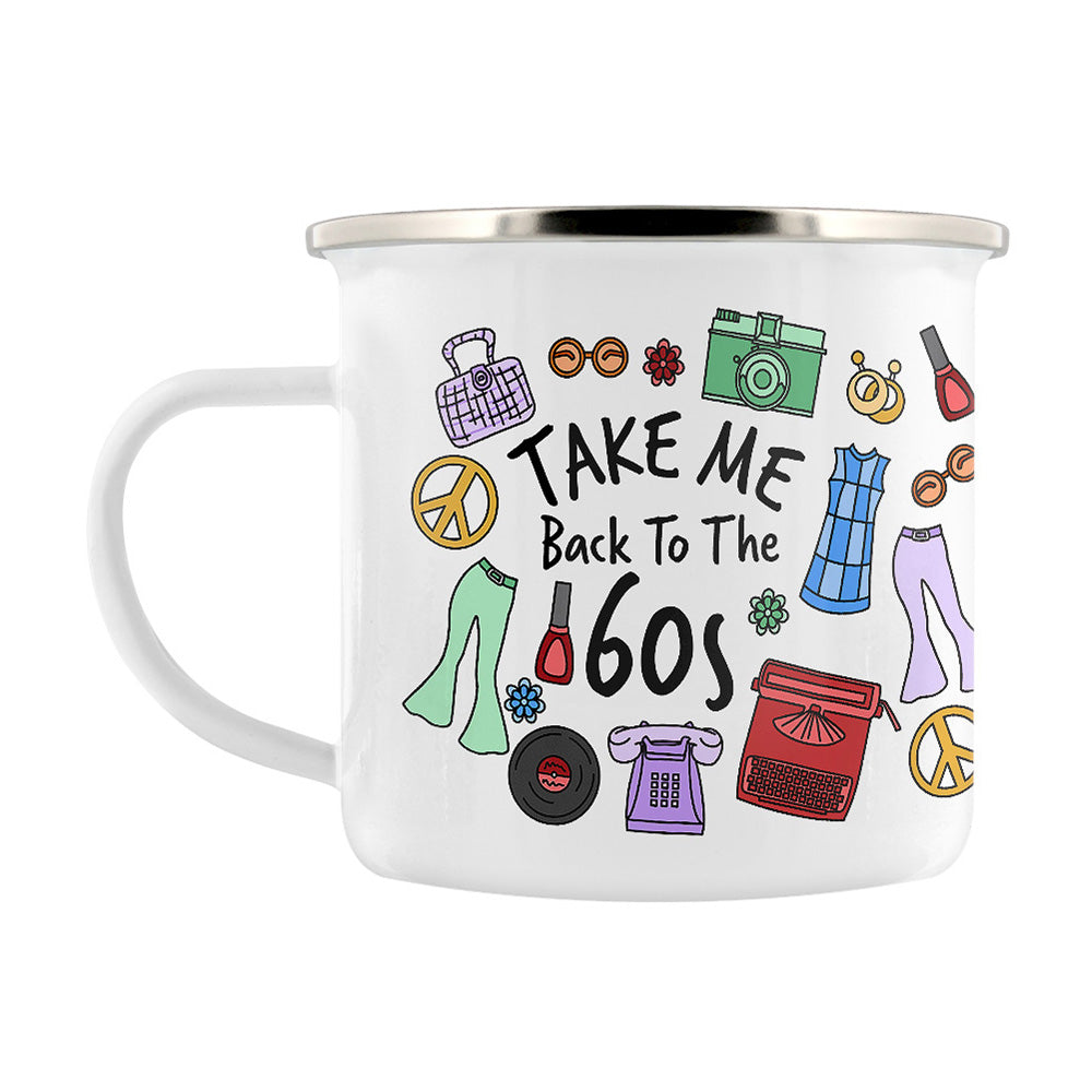 Take Me Back To The 60s Enamel Mug
