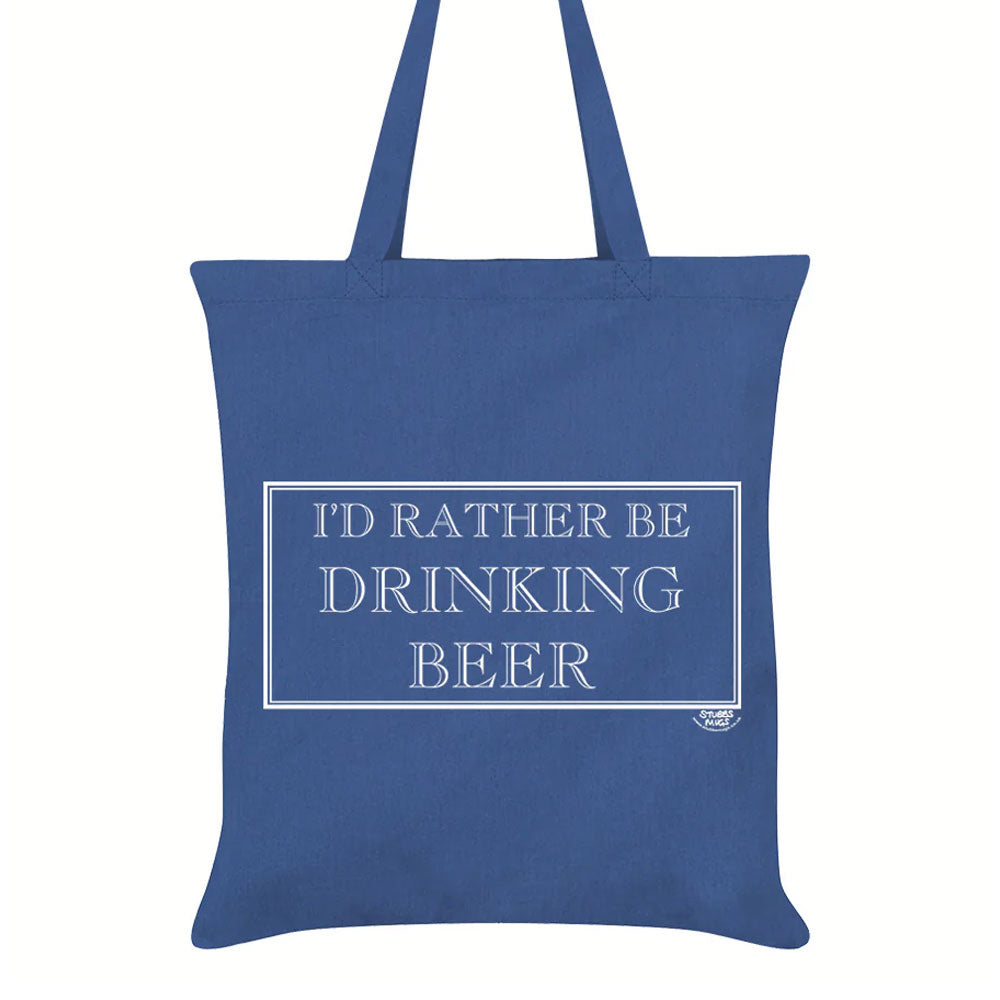 I'd Rather Be Drinking Beer Tote Bag