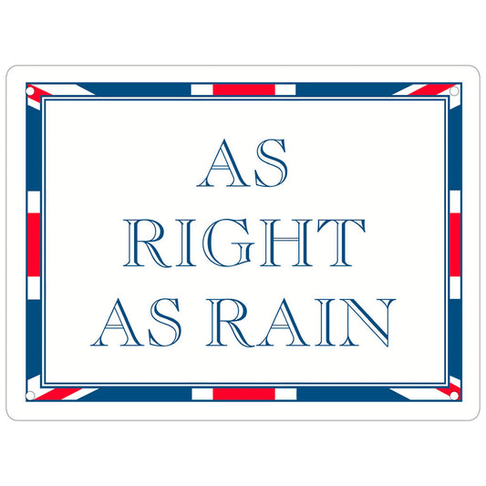 Terribly British As Right As Rain Mini Tin Sign