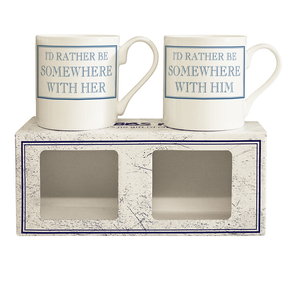 I'd Rather Be Somewhere With Her & I'd Rather Be Somewhere With Him Mug Gift Set
