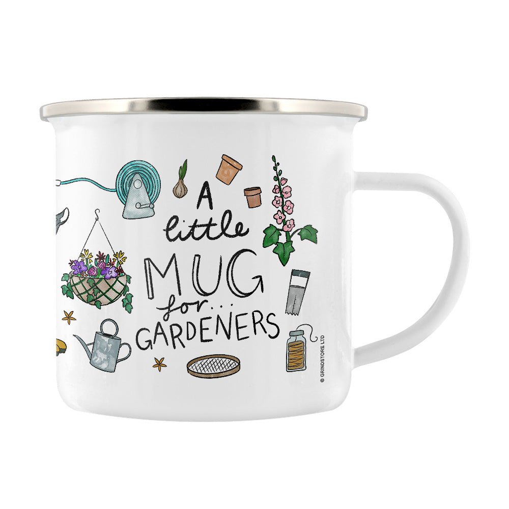 A Little Mug For Gardeners Enamel Mug