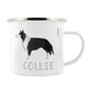 Collie - My Dog Is The Best Enamel Mug