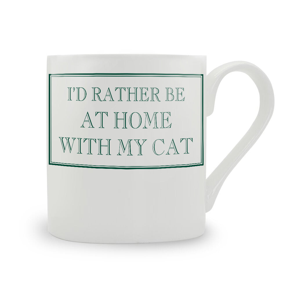 I'd Rather Be At Home With My Cat Mug