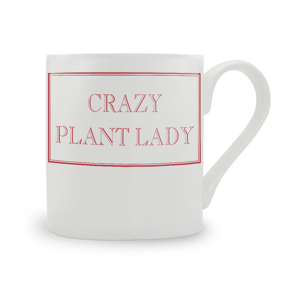 Crazy Plant Lady Mug