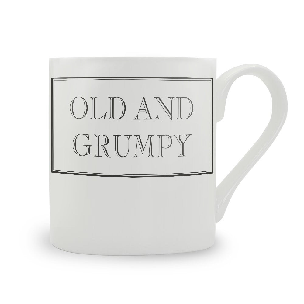 Old And Grumpy Mug