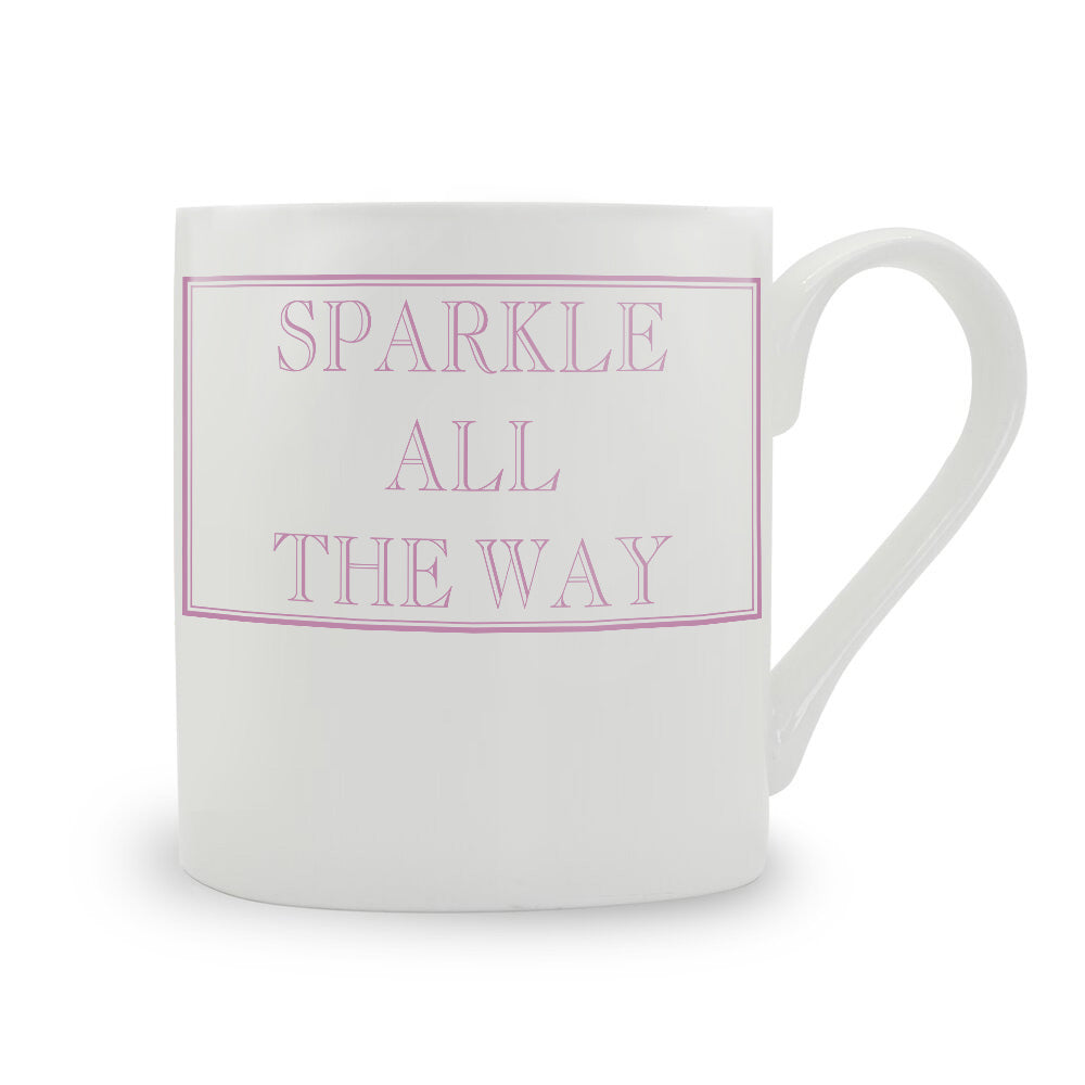 Sparkle All The Way Mug