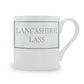 Lancashire Lass Mug