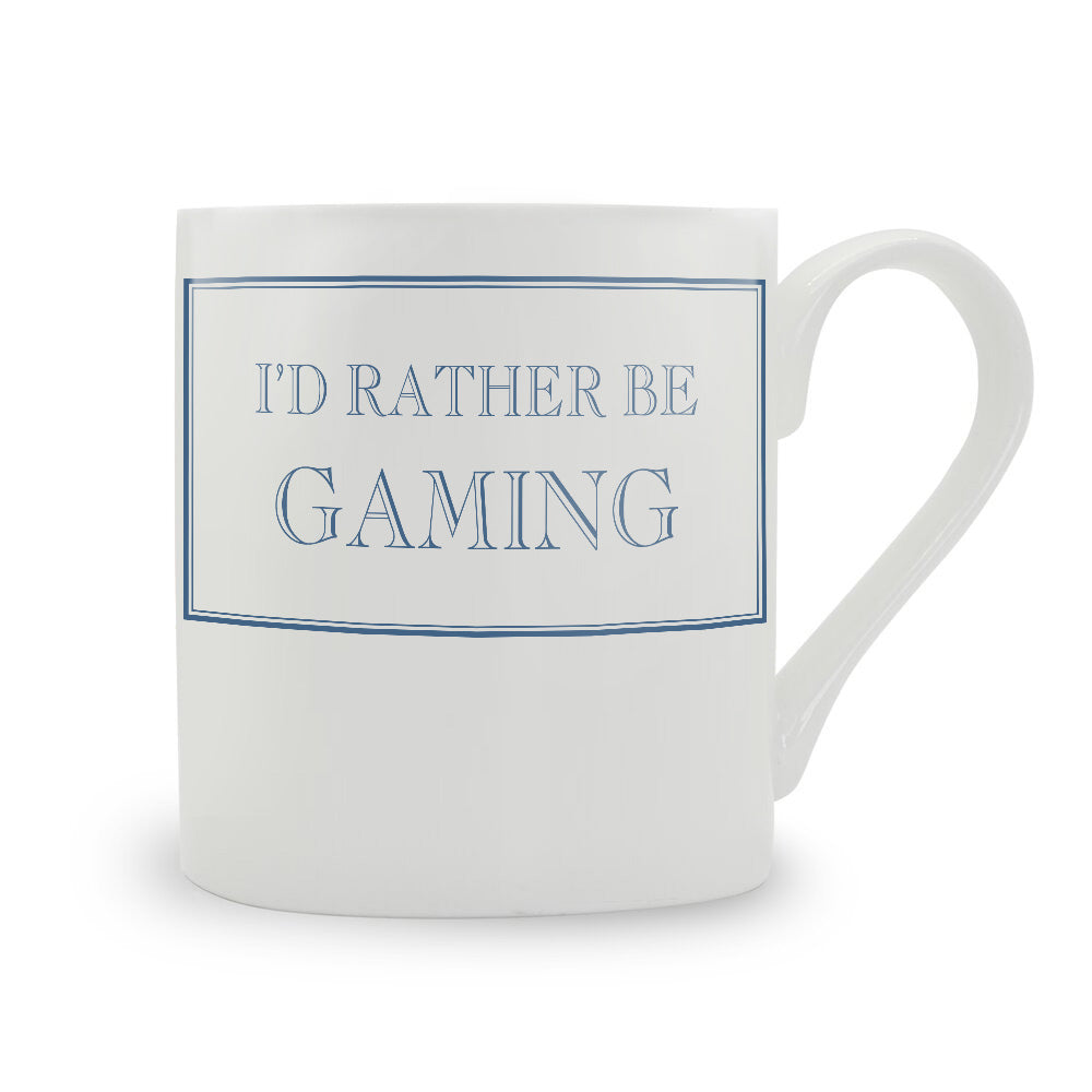 I'd Rather Be Gaming Mug