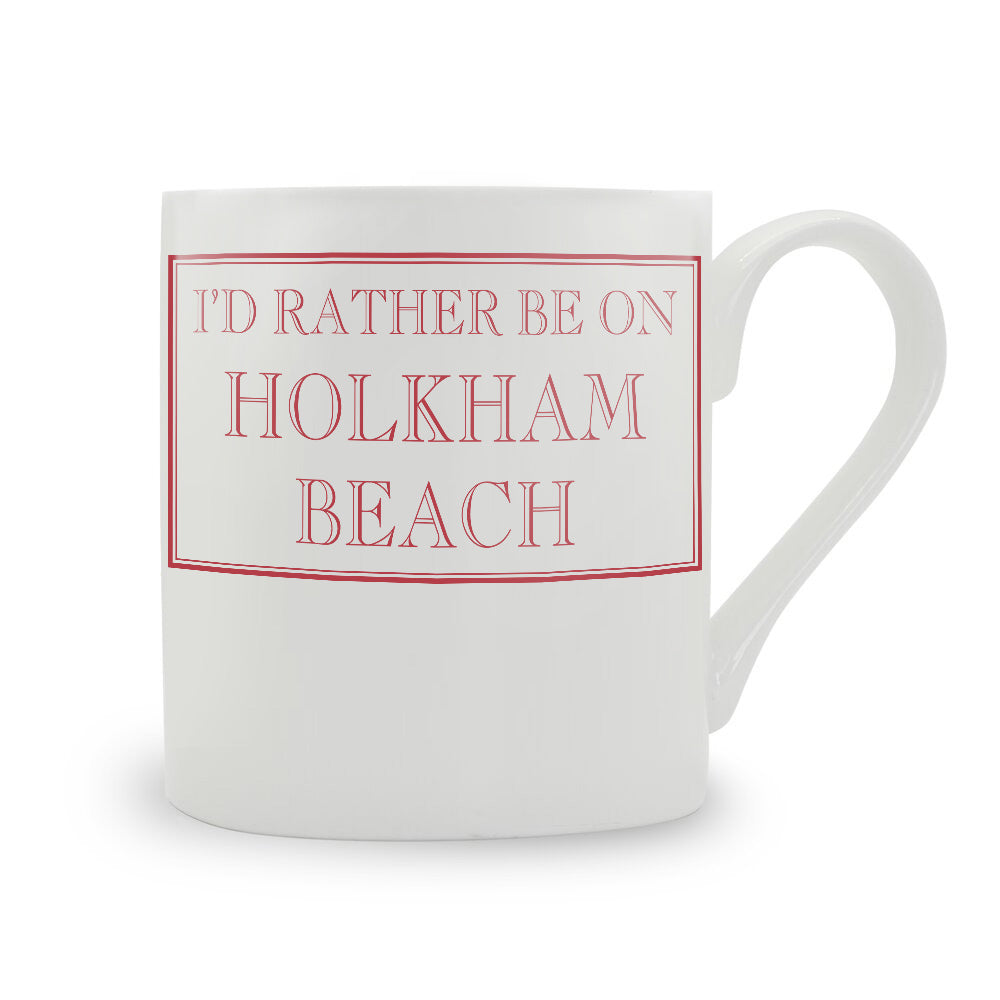 I'd Rather Be On Holkham Beach Mug