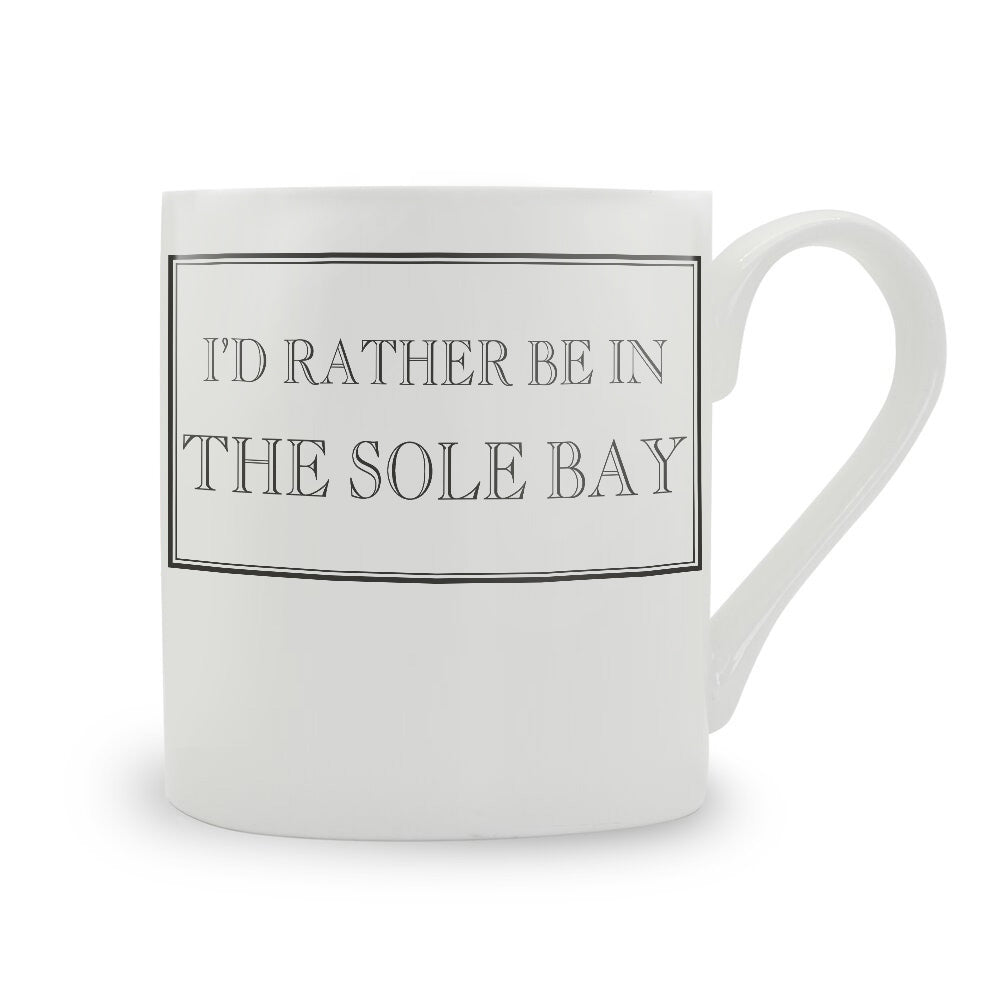 I'd Rather Be In The Sole Bay Mug