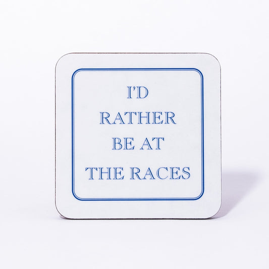 I'd Rather Be At The Races Coaster