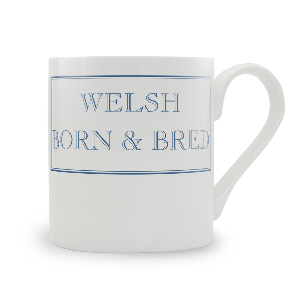 Welsh Born & Bred Mug