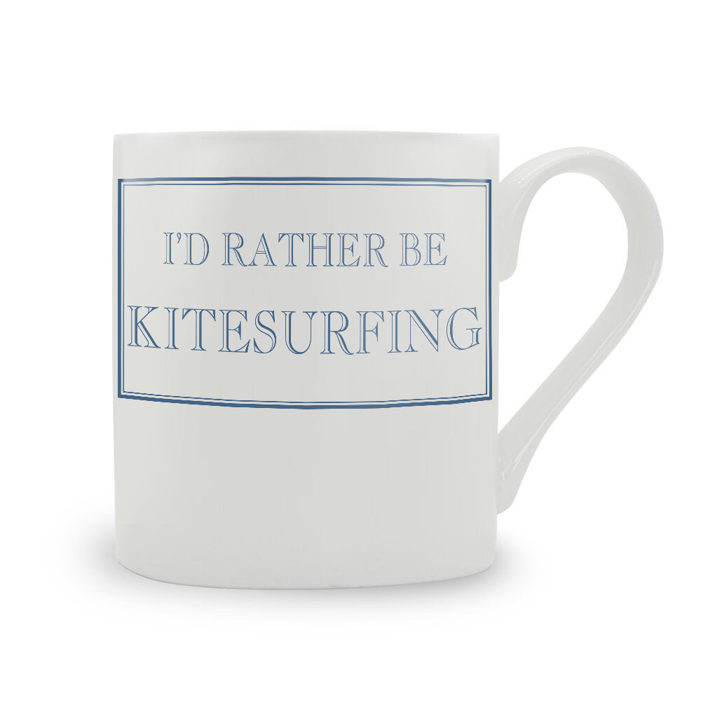 I'd Rather Be Kitesurfing Mug