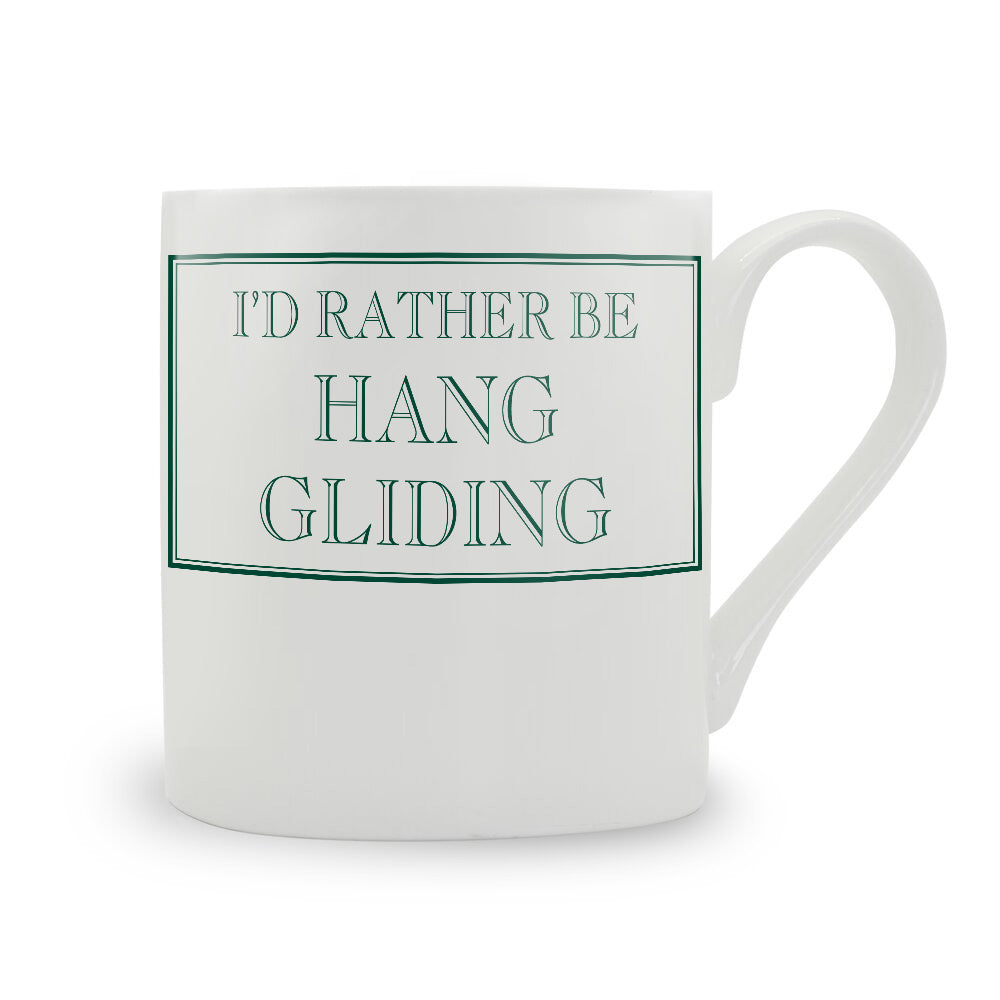 I'd Rather Be Hang Gliding Mug