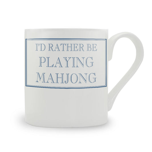 I'd Rather Be Playing Mahjong Mug