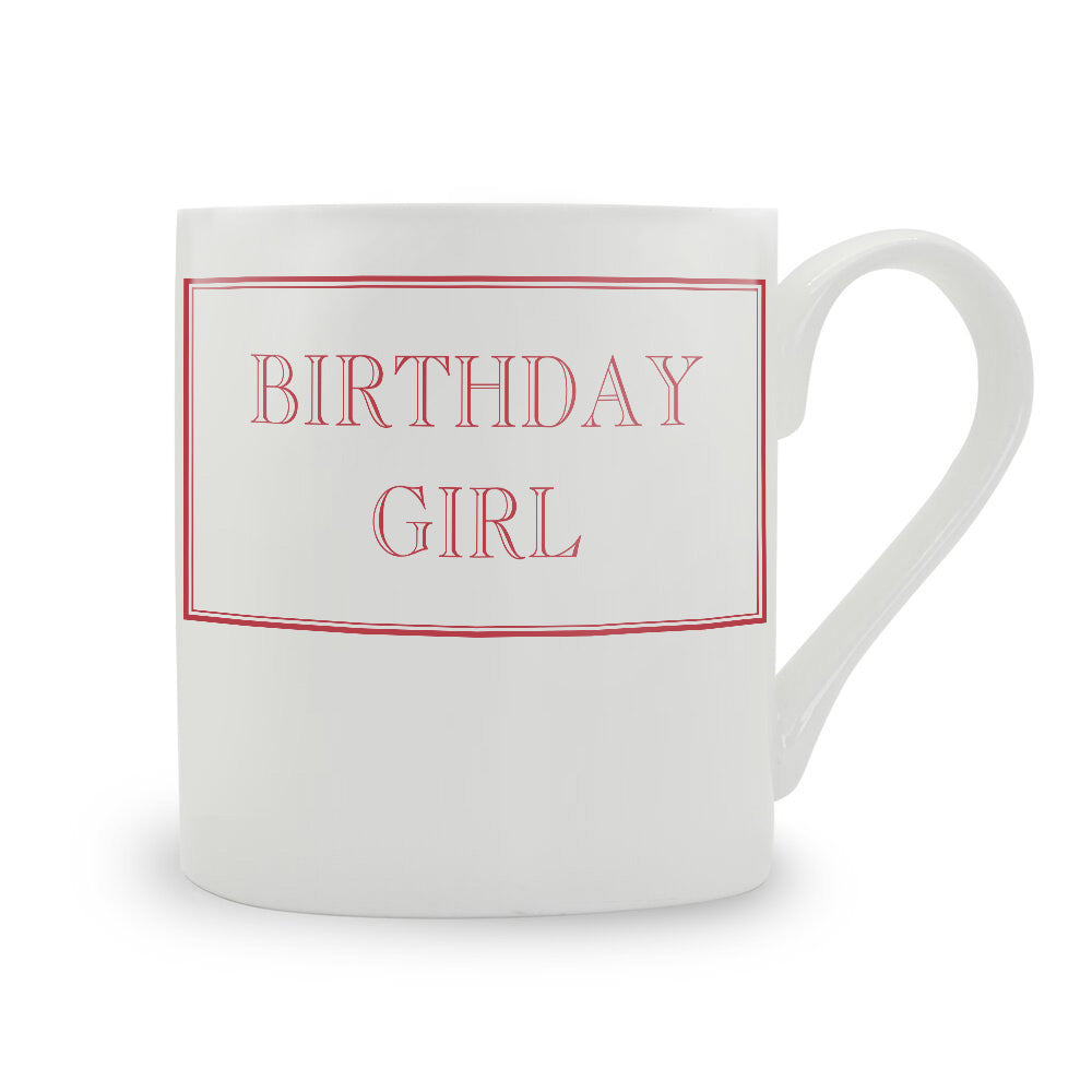 Birthday Girl Mug