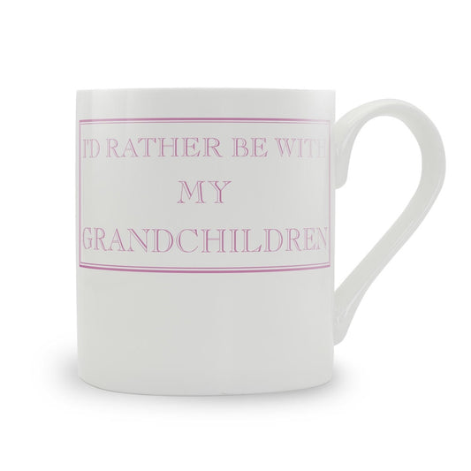 I'd Rather Be With My Grandchildren Mug