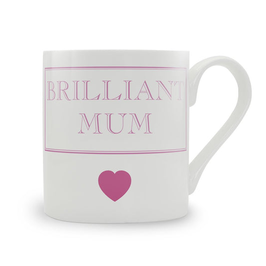 Brilliant Mum (with heart) Mug