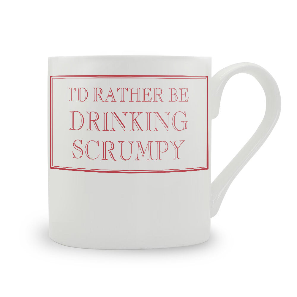 I'd Rather Be Drinking Scrumpy Mug