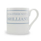 I'd Rather Not Be Brilliant Mug