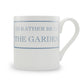 I'd Rather Be In The Garden Mug