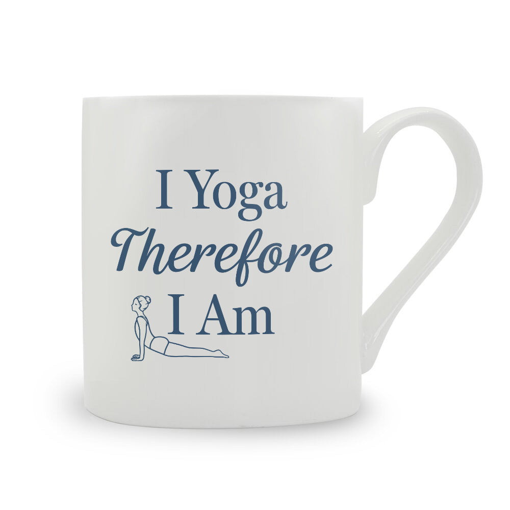 I Yoga Therefore I Am Bone China Mug