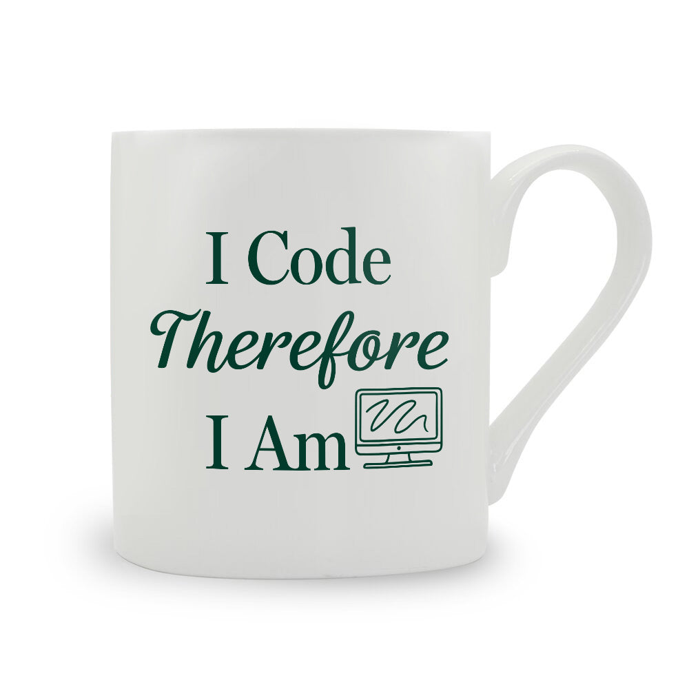 I Code Therefore I Am Bone China Mug