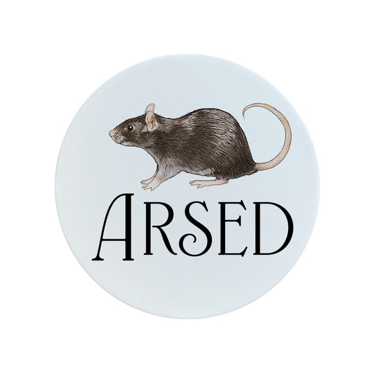 Wild Giggles Rat Arsed Circular Ceramic Coaster