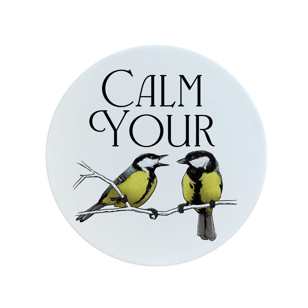 Wild Giggles Calm Your Tits Circular Ceramic Coaster