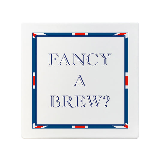 Terribly British Fancy A Brew? Square Ceramic Coaster