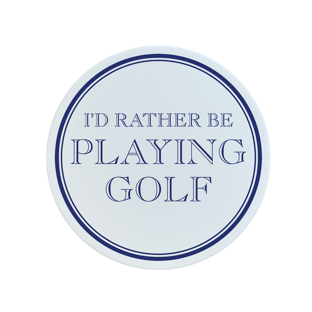 I'd Rather Be Playing Golf Square Ceramic Coaster