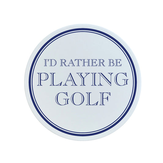 I'd Rather Be Playing Golf Square Ceramic Coaster