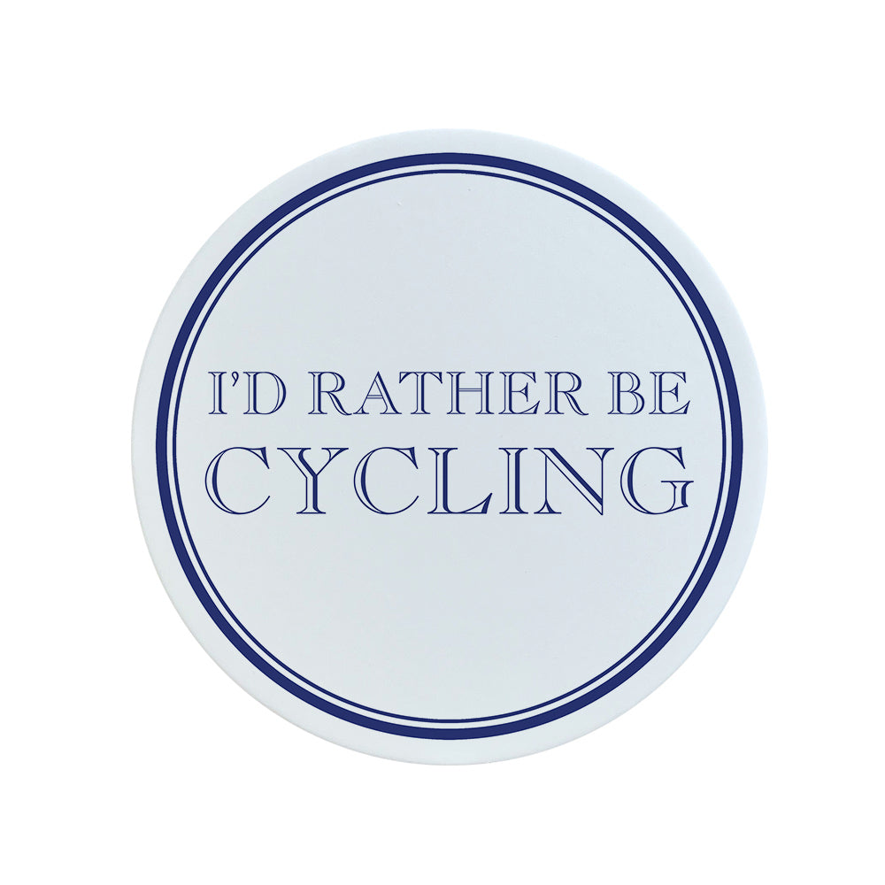 I'd Rather Be Cycling Circular Ceramic Coaster