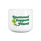 Emotional Support Plant - Plant Pot