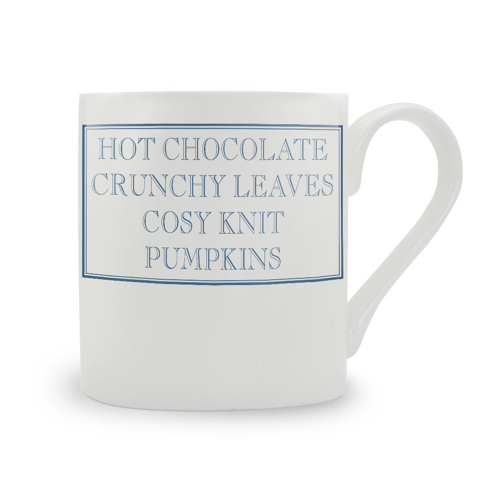 Hot Chocolate, Crunchy Leaves, Cosy Knit, Pumpkins Bone China Mug