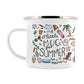 A Little Mug For Summer Enamel Mug