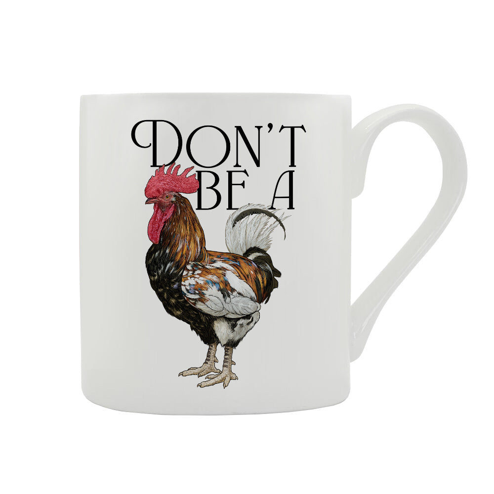 Wild Giggles Don't Be A Cock Bone China Mug