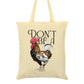Wild Giggles Don't Be A Cock Tote Bag