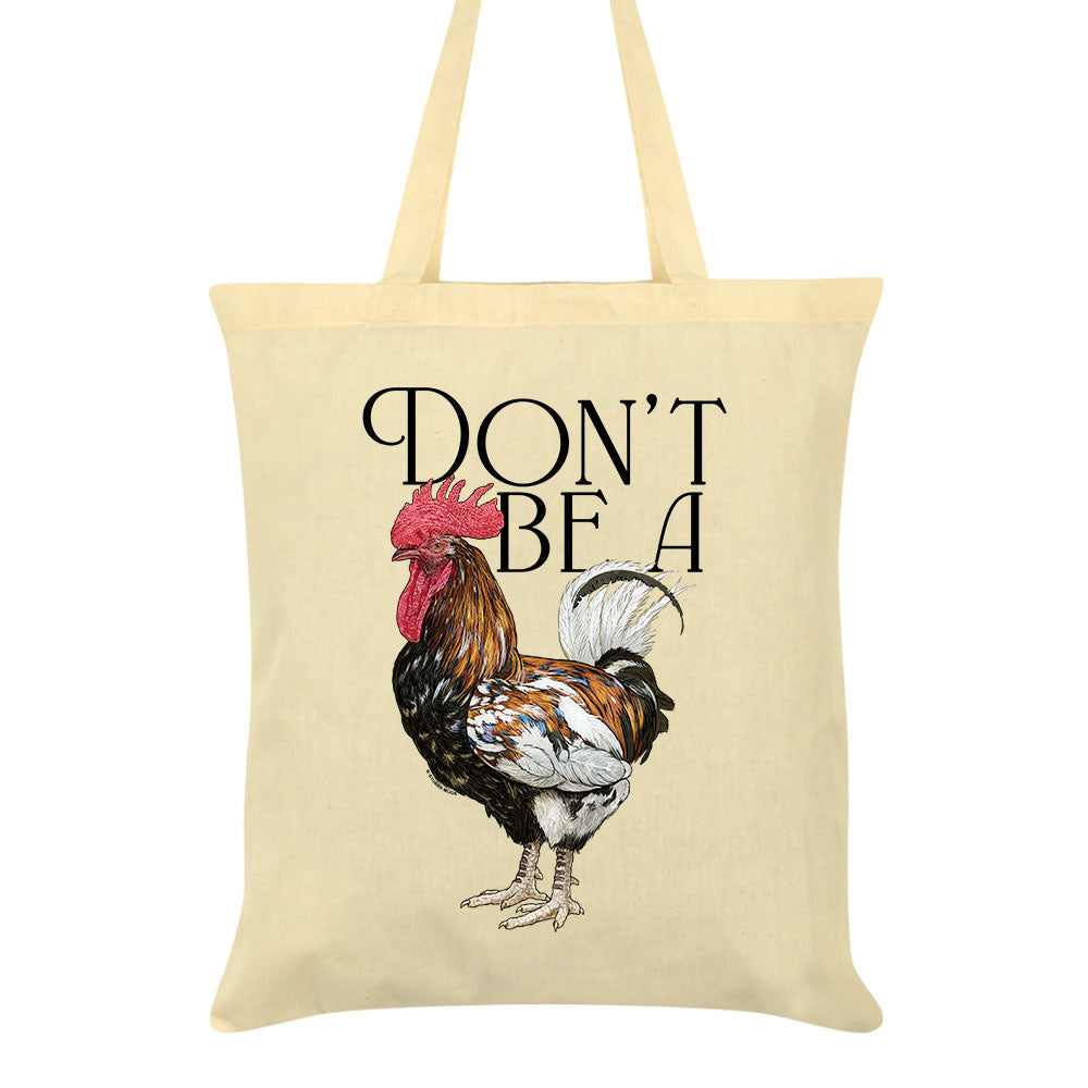 Wild Giggles Don't Be A Cock Tote Bag