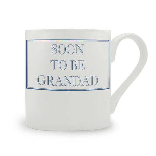 Soon To Be Grandad Bone China Mug
