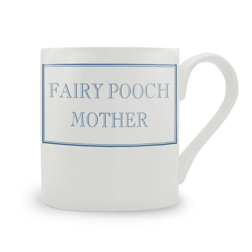 Fairy Pooch-Mother Mug