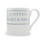 Scottish Born & Bred Mug