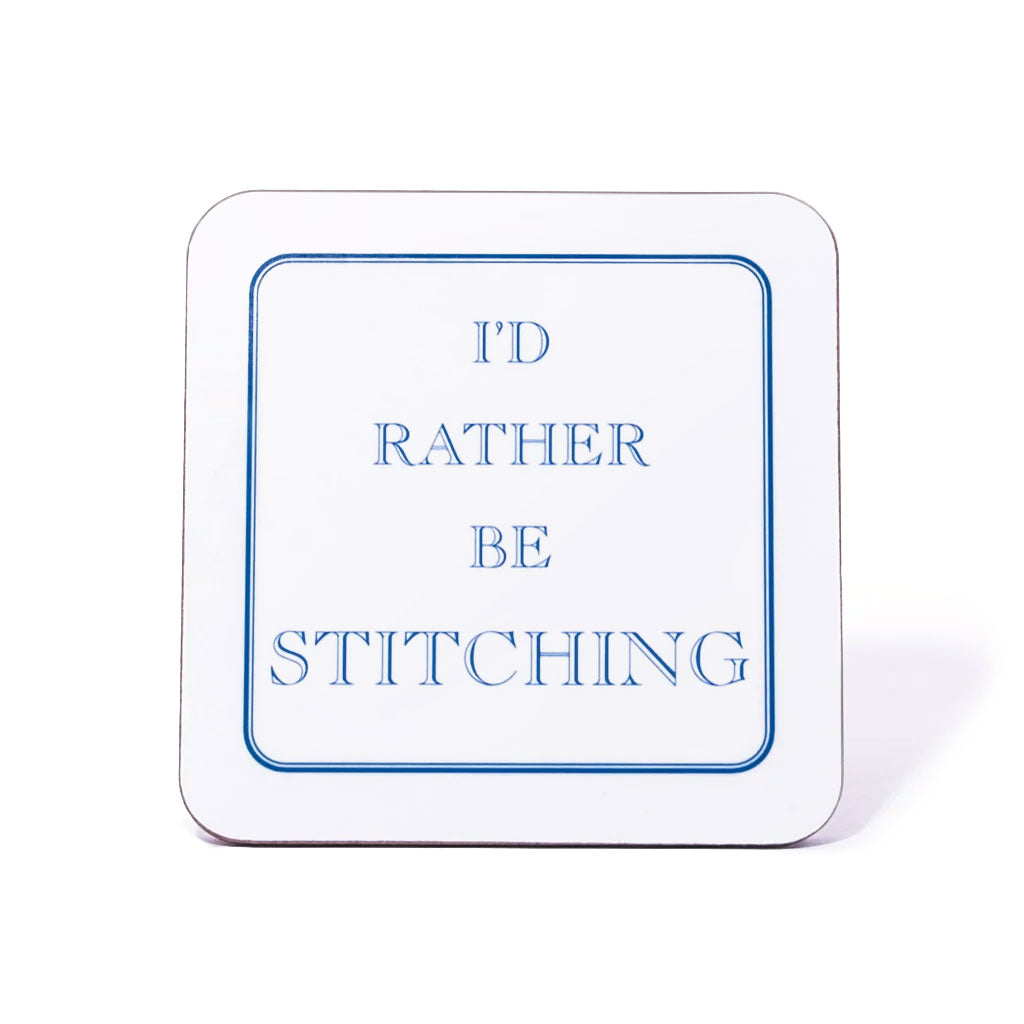 I'd Rather Be Stitching Coaster